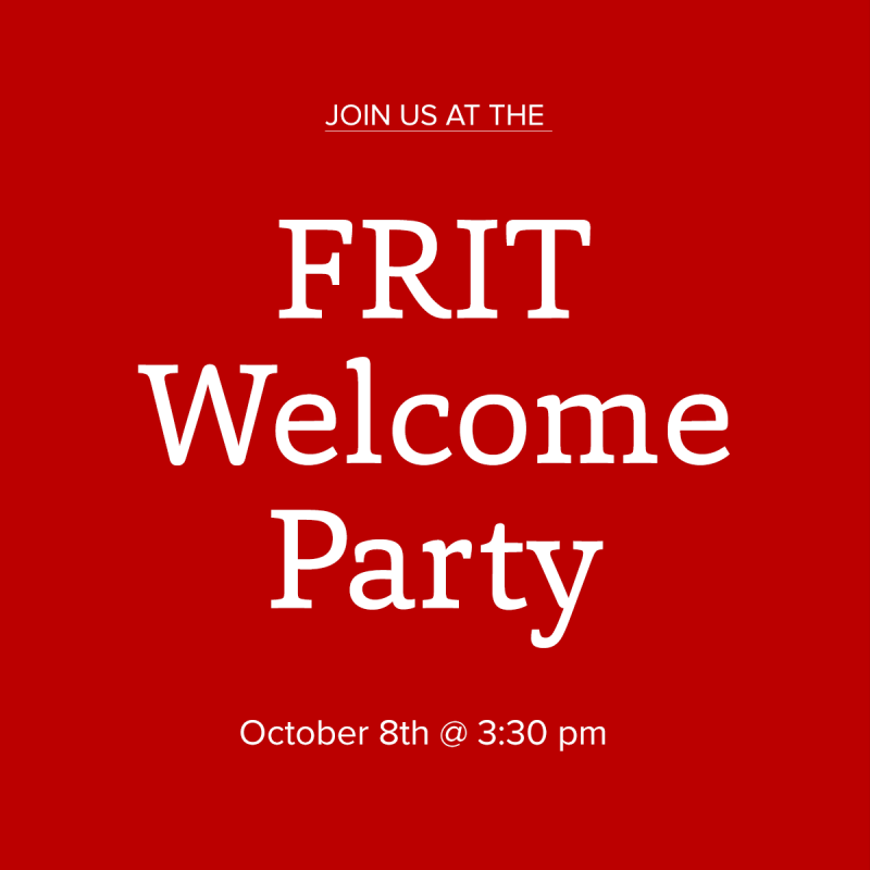 FRIT Welcome Party