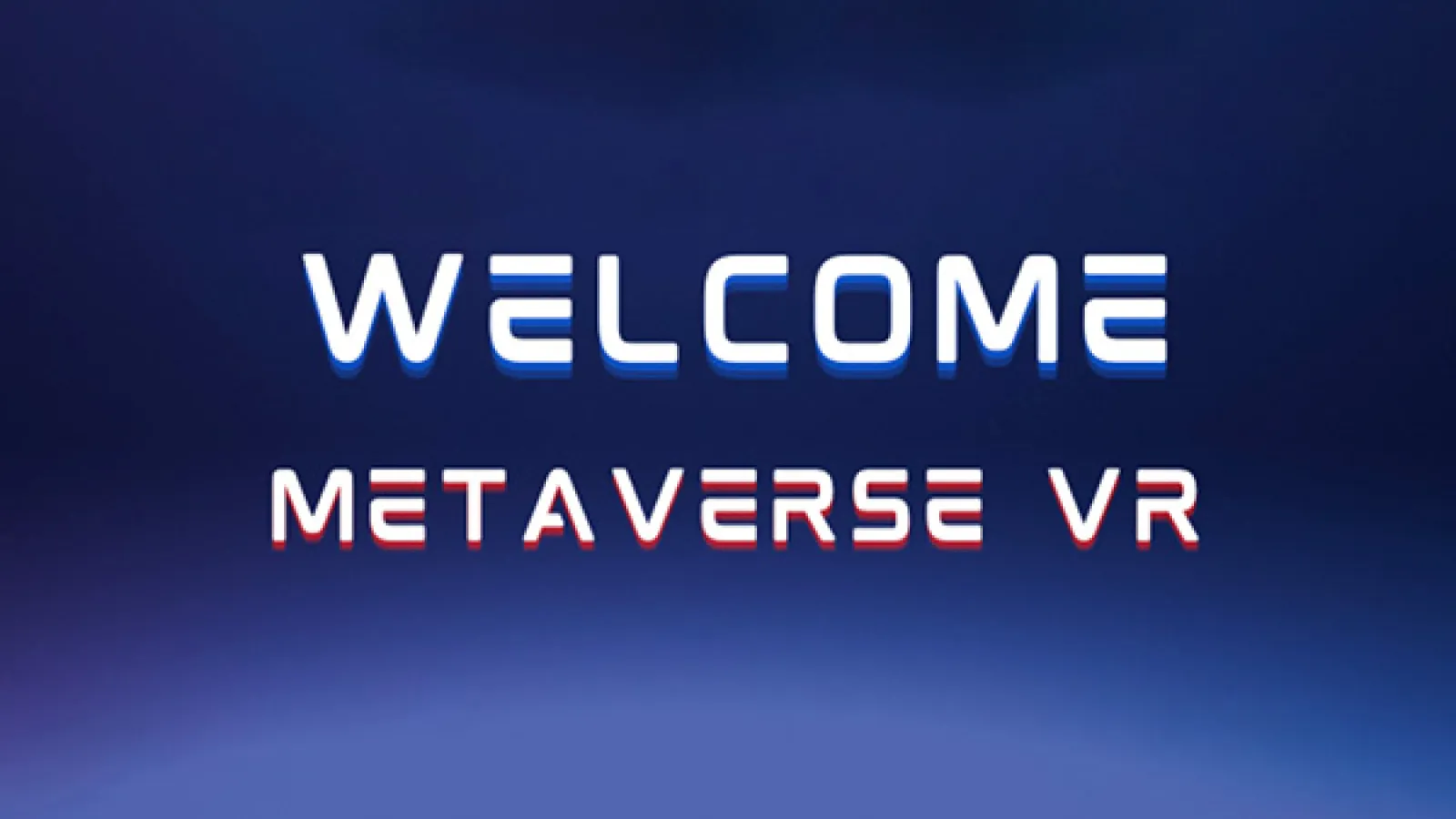 Welcome Metaverse VR