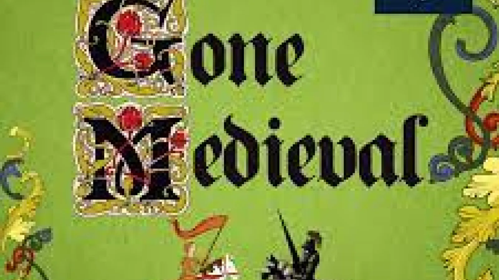 Gone Medieval