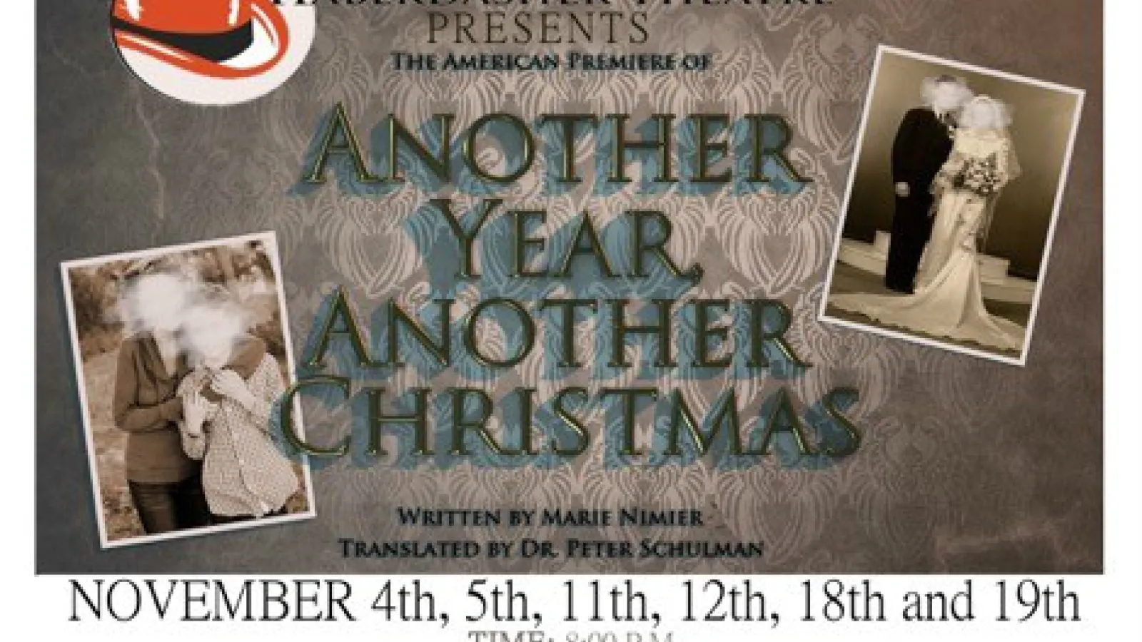 Haberdasher Theatre Presents: Another Year, Another Christmas