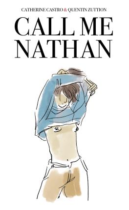"Call me Nathan" by Quentin Zuttion