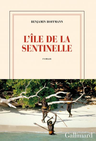 Benjamin Hoffmann L'ile de la Sentinelle