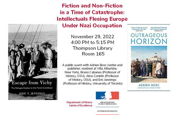 Flyer for Fiction and Non-Fiction in a Time of Catastrophe: Intellectuals Fleeing Europe Under Nazi Occupation