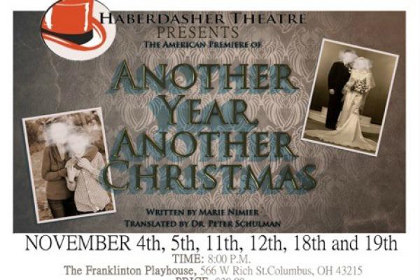Haberdasher Theatre Presents: Another Year, Another Christmas Haberdasher Theatre Presents: Another Year, Another Christmas